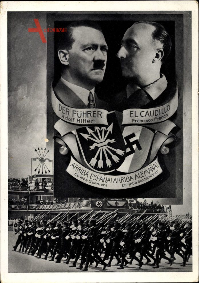 Führer Adolf Hitler, El Caudillo Francisco Franco, Legion Condor 1939, Spanischer Bürgerkrieg