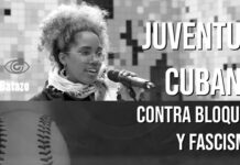Juventud Cubana frente a Bloqueo y Fascismo