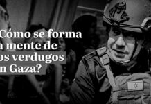 ¿Cómo se forma la mentalidad de quienes arrasan Gaza?
