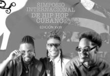 Se celebrará en La Habana el XVII Simposio Internacional de Hip Hop Cubano