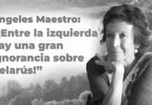 Ángeles Maestro: “Entre la izquierda hay una gran ignorancia sobre Belarús”