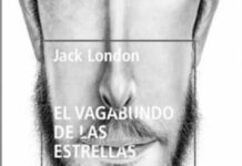 «El vagabundo de las estrellas», última novela de Jack London