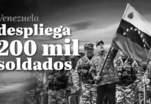 Venezuela despliega 200 mil soldados