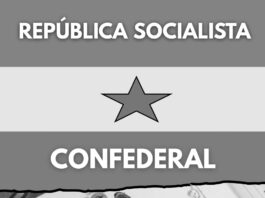 ¡Abajo el Régimen del 78! Por la República Socialista Confedera