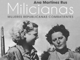 Libro «Milicianas. Mujeres republicanas combatientes», de Ana Martínez Rus. Descarga