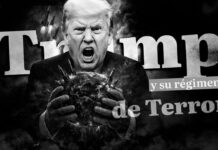 Donald Trump y su régimen de terror