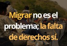 Los migrantes no son el problema, pero existen responsables de nuestros problemas.