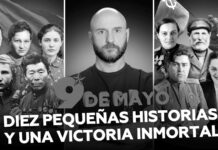 9 de Mayo: Diez pequeñas historia y una victoria inmortal
