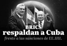 BRICS respaldan a Cuba frente a las sanciones de EEUU