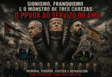 SIONISMO, FRANQUISMO E O MONSTRO DE TRES CABEZAS: O PPVOX AO SERVIZO DO AMO