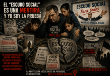 EL «ESCUDO SOCIAL» ES UNA MENTIRA, Y YO SOY LA PRUEBA