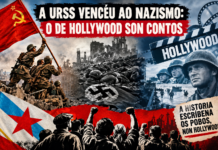 A URSS venceu o nazismo: o de Hollywood son contos.