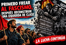 Primero frenar al fascismo, después reconstruir una izquierda de clase