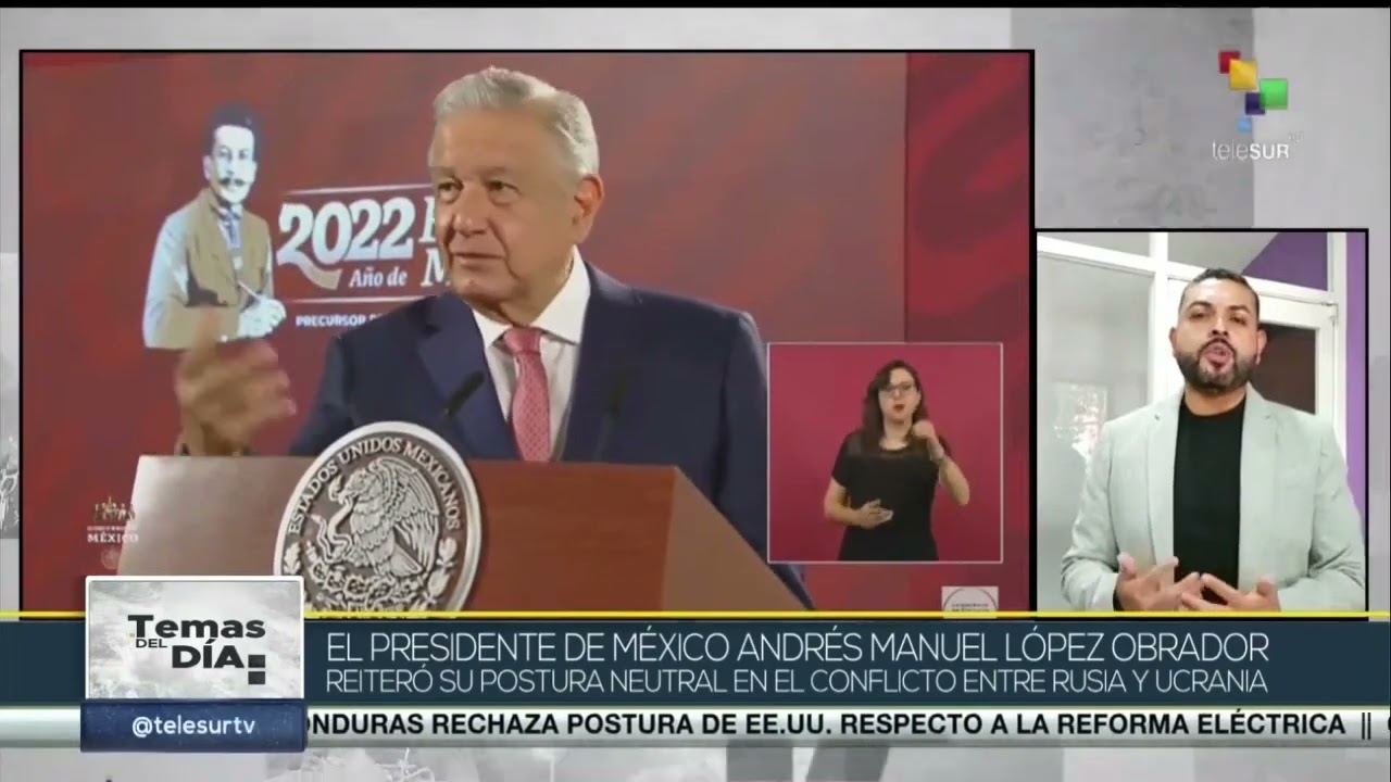 López Obrador Reiteró Postura Neutral Ante Conflicto Entre Rusia Y Ucrania Diario Octubre 4379